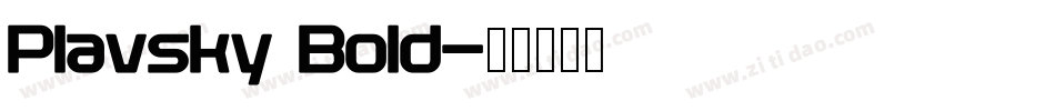 Plavsky Bold字体转换